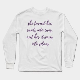 Can'ts Into Cans Long Sleeve T-Shirt